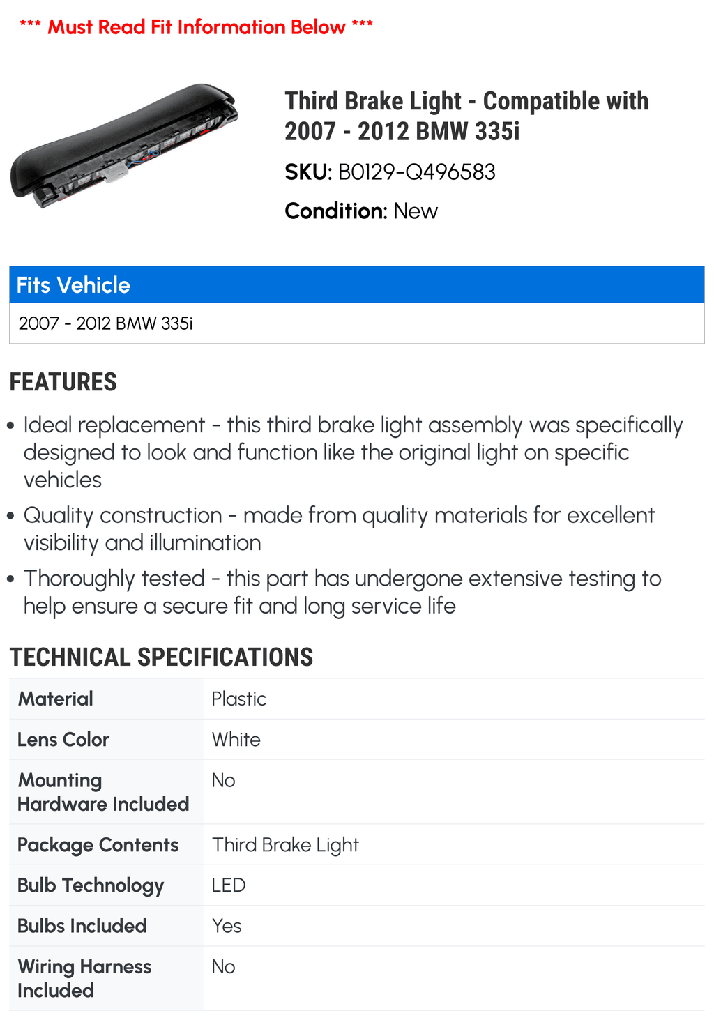 Third Brake Light - Matching with 2007 - 2012 BMW 335i 2008 2009 2010 2011
