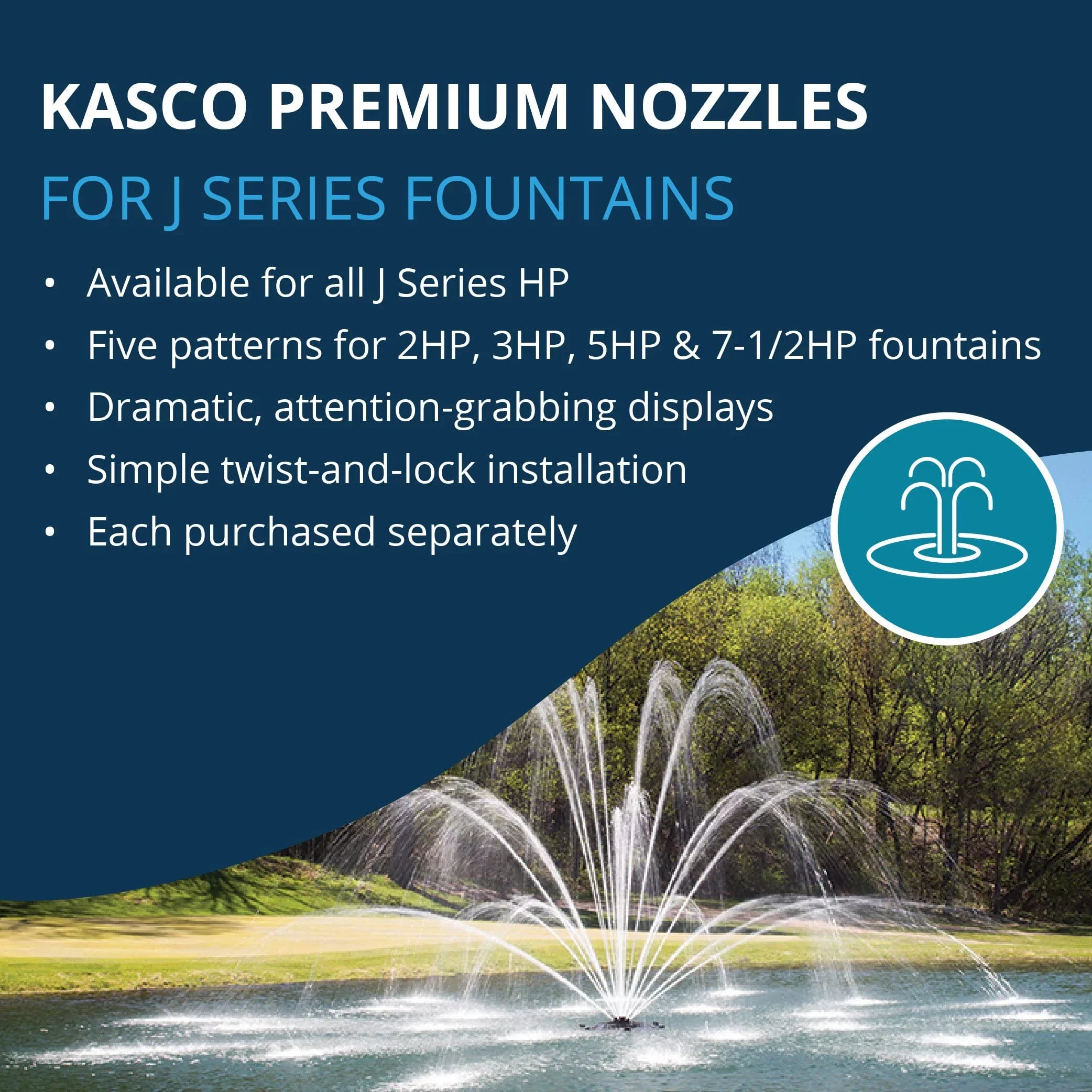 Kasco J Series 2 HP, 3 HP, 5 HP & 7-1/2 HP Palm Premium Fountain Nozzles Only (Fountain not Included)