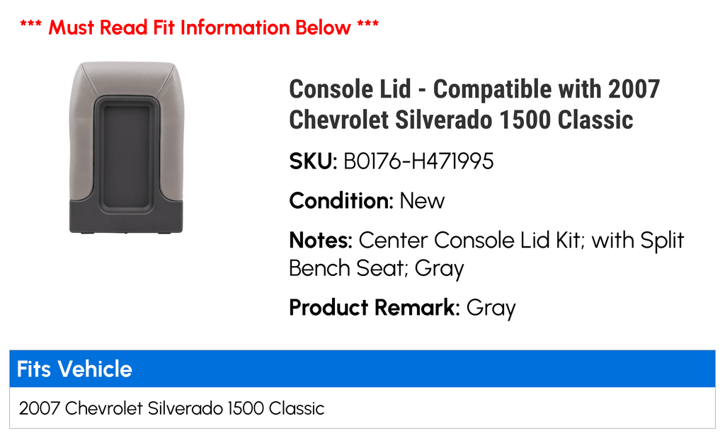 Console Lid - Matching with 2007 Chevy Silverado 1500 Classic